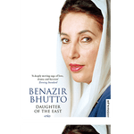 Load image into Gallery viewer, Benazir Bhutto Daughter Of The East
