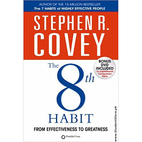The 8th Habit From Effectiveness To Greatness By Stephen Covey