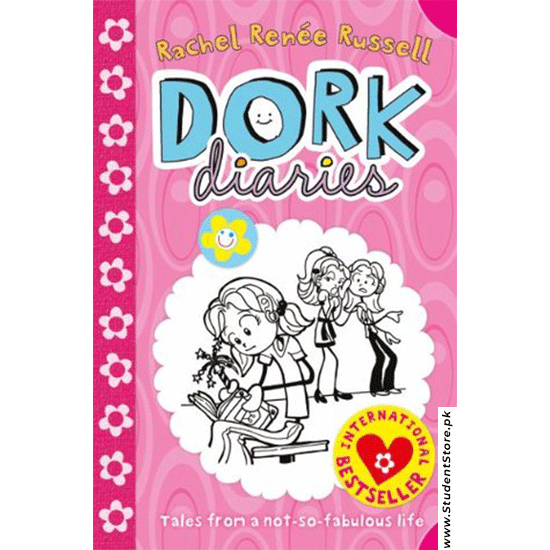 Dork Diaries – Tales From A Not-so-fabulous Life By Rachel Renee Russell