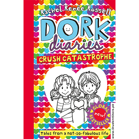 Dork Diaries – Crush Catastrophe By Rachel Renee Russell