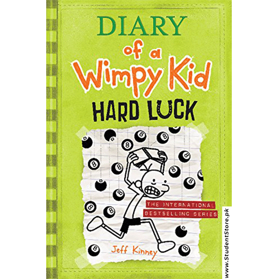 Diary Of A Wimpy Kid – Hard Luck By Jeff Kinney
