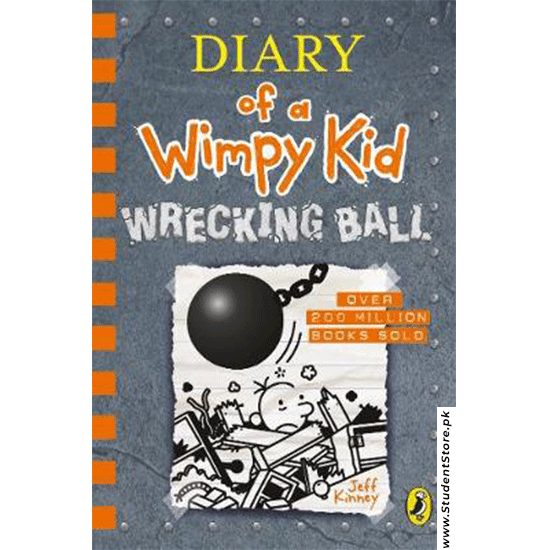 Diary Of A Wimpy Kid – Wrecking Ball By Jeff Kinney