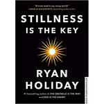 Load image into Gallery viewer, Stillness Is The Key By Ryan Holiday
