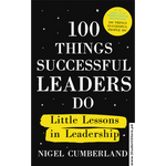 Load image into Gallery viewer, 100 Things Successful Leaders Do By Nigel Cumberland
