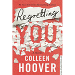 Load image into Gallery viewer, Regretting You by Colleen Hoover