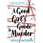 Load image into Gallery viewer, A Good Girl’s Guide To Murder By Holly Jackson
