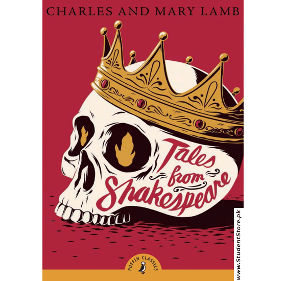 Tales from Shakespeare By Charles and Mary Lamb