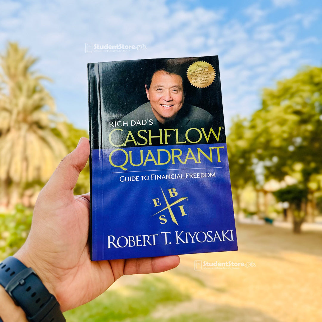 Rich Dad’s Cashflow Quadrant: Guide to Financial Freedom By Robert Kiyosaki