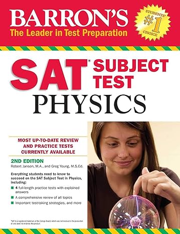 Barron&#8217;s SAT Subject Test Physics 2nd Edition