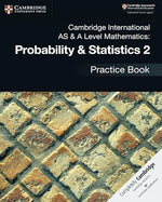 Load image into Gallery viewer, Cambridge AS &#038; A Level Math Probability &#038; Statistics 2 Practice Book
