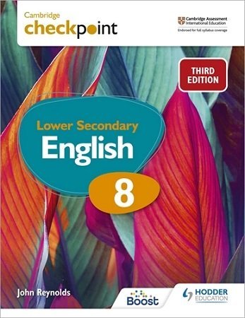 Cambridge Checkpoint Lower Secondary English Student’s Book 8 3rd Edition Hodder - Original