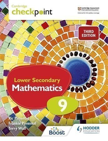 Cambridge Checkpoint Lower Secondary Mathematics Students Book 9 3rd Edition Hodder - Colored Matte Finish