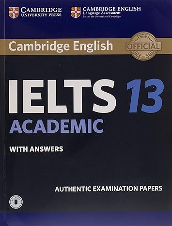 Cambridge English IELTS 13 Academic with Answers