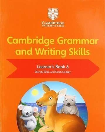 Cambridge Grammar and Writing Skills Learner&#8217;s Book 6