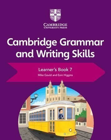 Cambridge Grammar and Writing Skills Learner&#8217;s Book 7