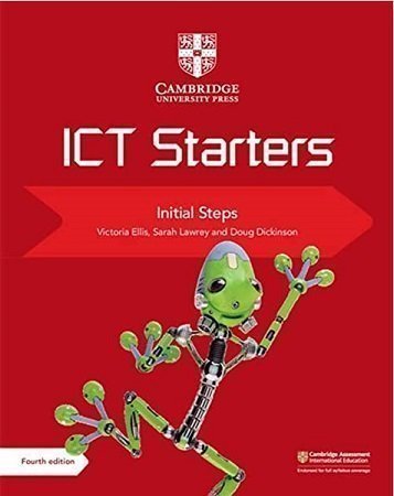 Cambridge ICT Starters Initial Steps 4th Edition