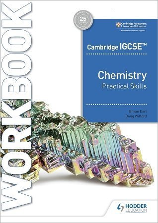 Cambridge IGCSE Chemistry Practical Skills Workbook Hodder