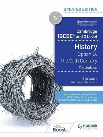 Cambridge IGCSE and O Level History Option B The 20th Century 3rd Edition Hodder - Original