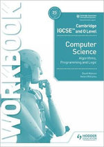 Load image into Gallery viewer, Cambridge IGCSE and O Level Computer Science Algorithms Programming and Logic Workbook - Black &amp; White