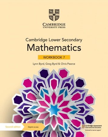 Cambridge Lower Secondary Mathematics Workbook 7 2nd Edition (UK) - Original with Digital Access