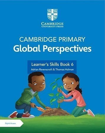 Cambridge Primary Global Perspective Learner’s Skills Book 6 - Color Matte Finish