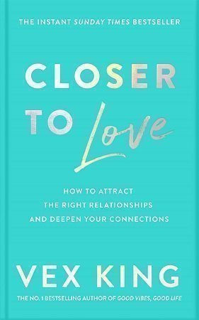 Closer to Love