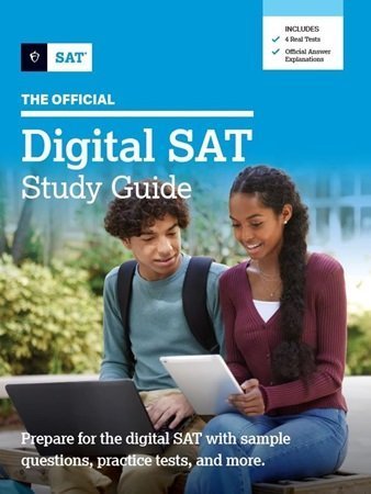 The Official Digital SAT Study Guide 2024 Edition