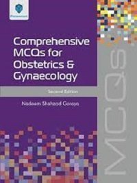 Comprehensive MCQs for Obstetrics and Gynecology 2nd Edition