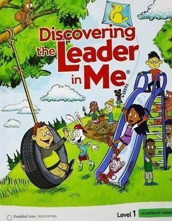 Discovering the Leader in Me &#8211; Level 1