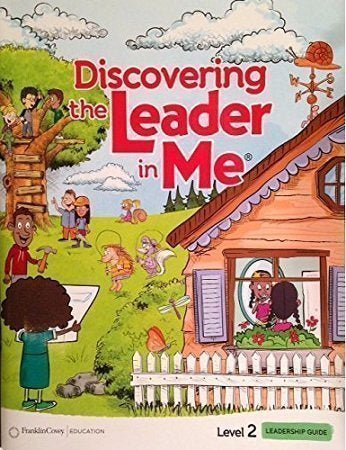 Discover the Leader In Me &#8211; Level 2