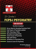 Load image into Gallery viewer, FCPS 1 Psychiatry 2nd Edition By Dr Zeeshan Masood
