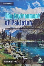 Load image into Gallery viewer, The Environment of Pakistan by Huma Naz Sethi New Edition
