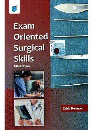 Exam Oriented Surgical Skills 5th Edition