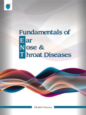 Fundamentals of Ear Nose and Throat Diseases