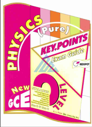 GCE O Level Pure Physics Key Points Latest Edition Redspot