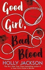 Load image into Gallery viewer, Good Girl Bad Blood by Holly Jackson
