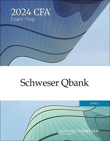 Kaplan Schweser CFA Level 1 2024 QBank