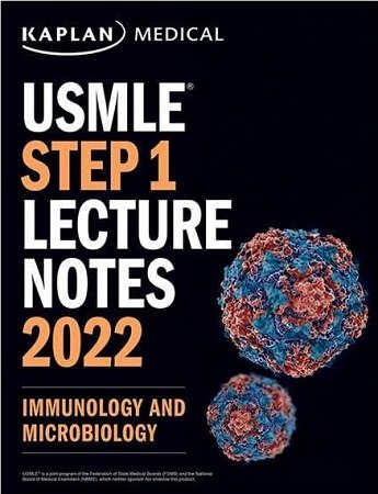 Kaplan USMLE Step 1 Immunology &#038; Microbiology Lecture Notes 2022