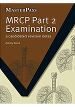 Load image into Gallery viewer, MRCP Part 2 Examination: A Candidate&#39;s Revision Notes (MasterPass) 1st Edition
