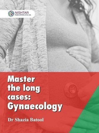 Master the Long Cases Gynaecology