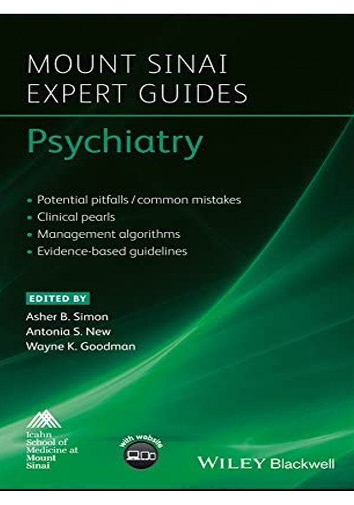 Psychiatry (Mount Sinai Expert Guides) 1st Edition, Kindle Edition