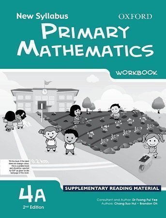 New Syllabus Primary Mathematics Workbook 4A 2nd Edition