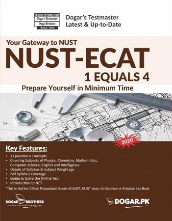 NUST ECAT 1 Equals 4 Guide Dogar Brothers 2020 Edition