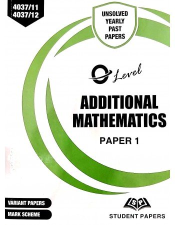 O Level Additional Mathematics Paper 1 Unsolved upto June 2023