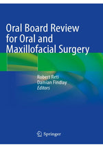 Load image into Gallery viewer, Oral Board Review for Oral and Maxillofacial Surgery: A Study Guide for the Oral Boards 1st ed. 2021 Edition
