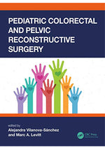 Load image into Gallery viewer, Pediatric Colorectal and Pelvic Reconstructive Surgery 1st Edition
