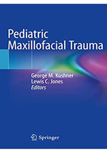 Load image into Gallery viewer, Pediatric Maxillofacial Trauma 1st ed. 2021 Edition