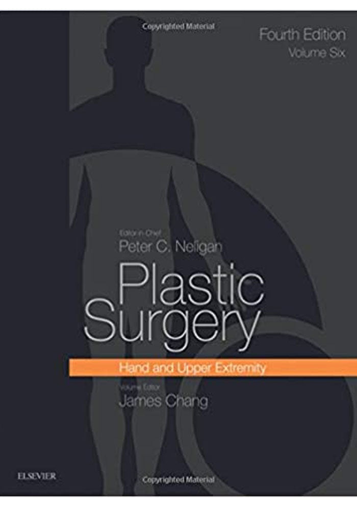 Plastic Surgery: Volume 6: Hand and Upper Limb 4th Edition