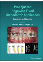 Load image into Gallery viewer, Preadjusted Edgewise Fixed Orthodontic Appliances Principles and Practice