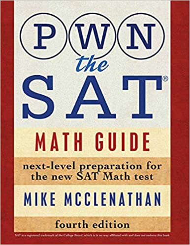 PWN the SAT Math Guide 4th Edition